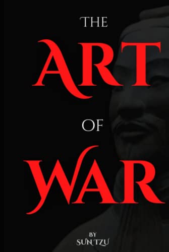 The Art of War: Full book and translation with complete text and commentaries by Sun Tzu